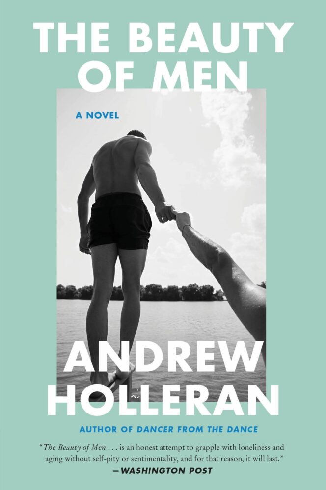 "La belleza de los hombres" de Andrew Holleran
